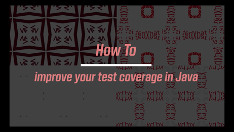 How to improve test coverage